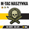Naszywka No Knife - No Life 3D PVC  - Olive